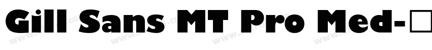 Gill Sans MT Pro Med字体转换